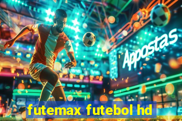 futemax futebol hd